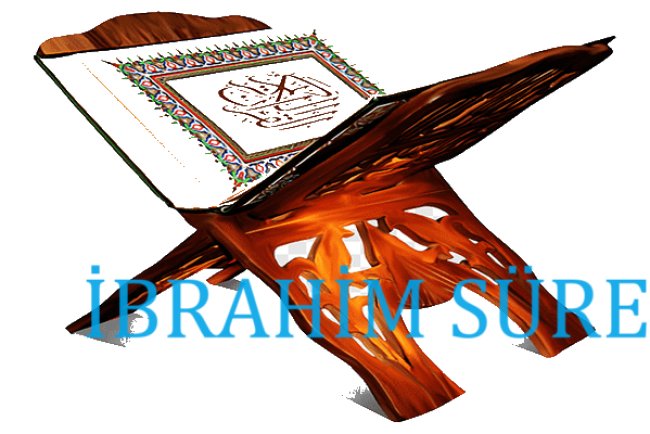 İbrahim Süresi Meali