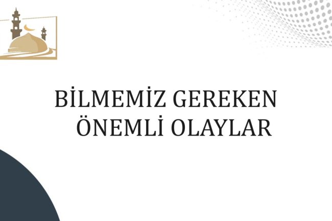 Peygamberimizi Dair, Sahabe Kiram ve Cahiliye Dönemi Hakkında Bilmemiz Gereken Konular