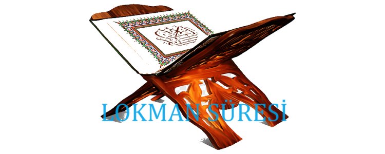Lokman Süresi Meali